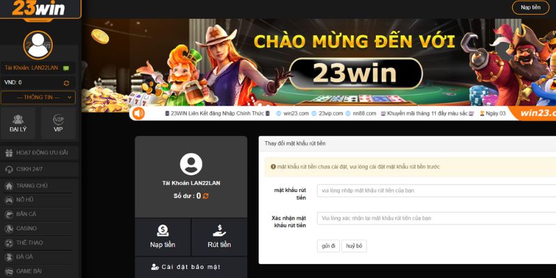 Hướng dẫn cách rút tiền 23win theo từng phương thức